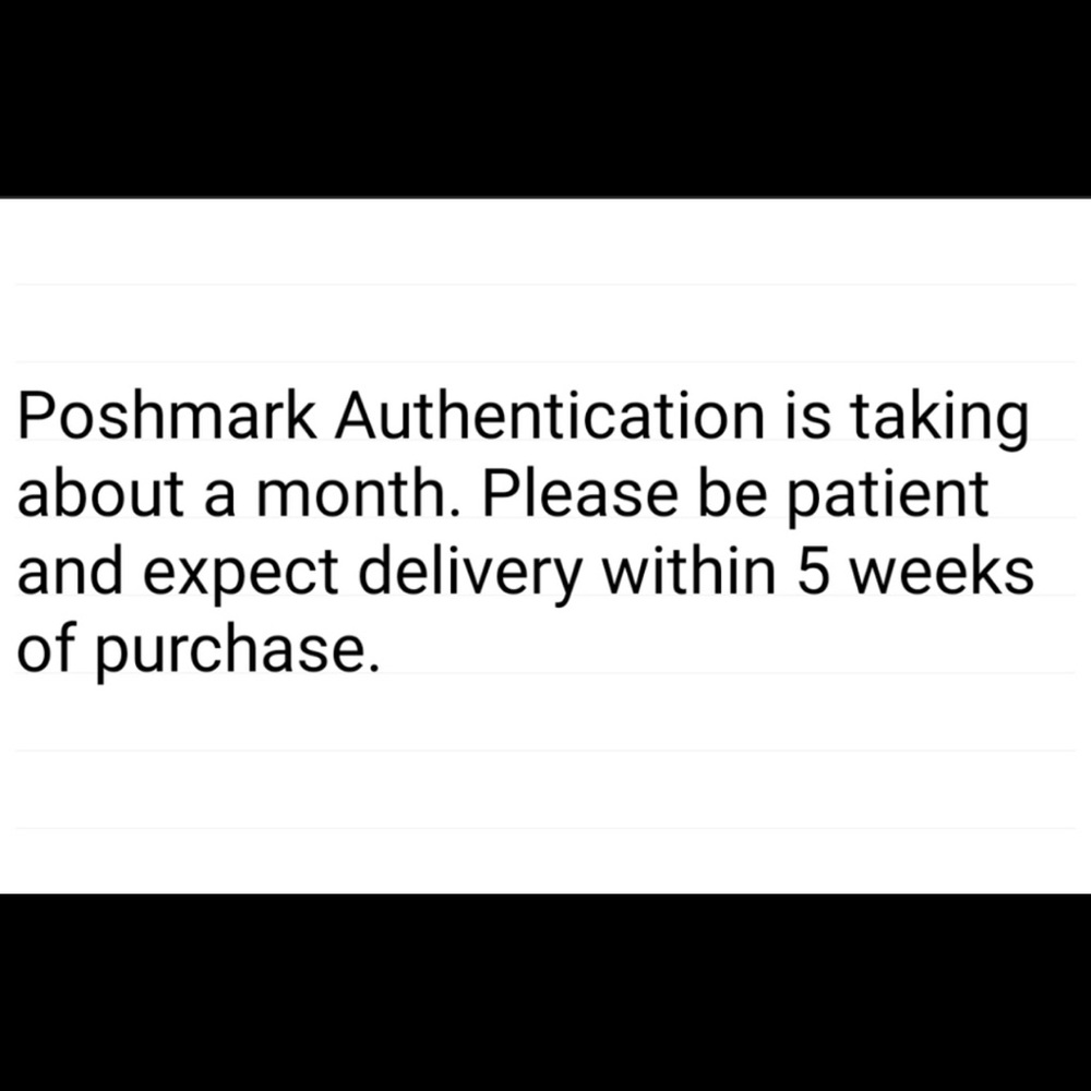 ⭐️Posh is taking about a month to authenticate luxury items ⭐️
